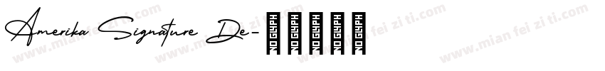 Amerika Signature De字体转换